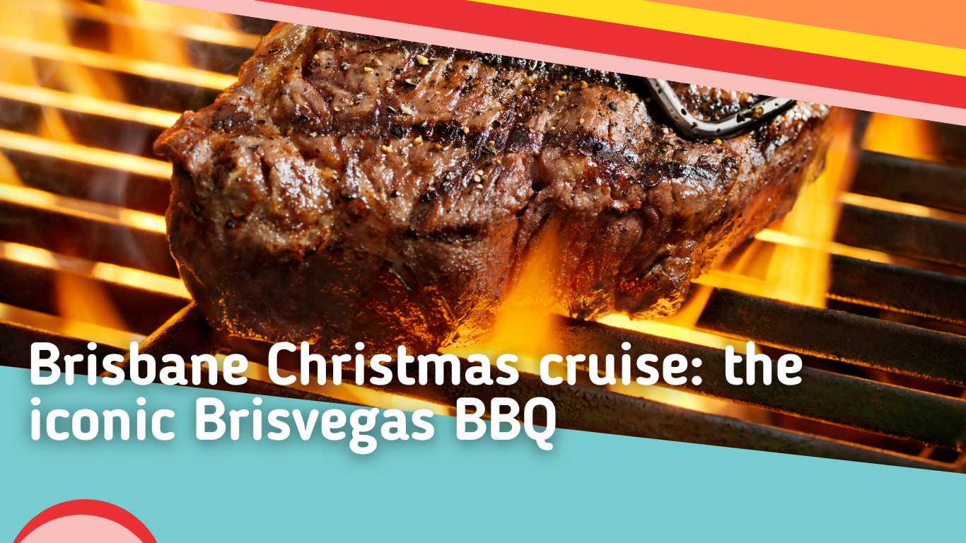 Brisbane Christmas cruise the iconic Brisvegas BBQ Brisvegas Cruises Brisbane's Best River